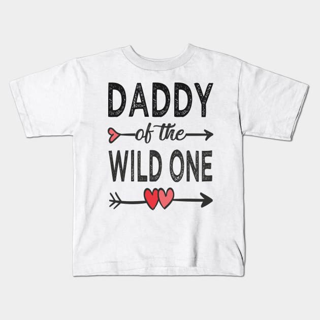 daddy of the wild one Kids T-Shirt by Bagshaw Gravity